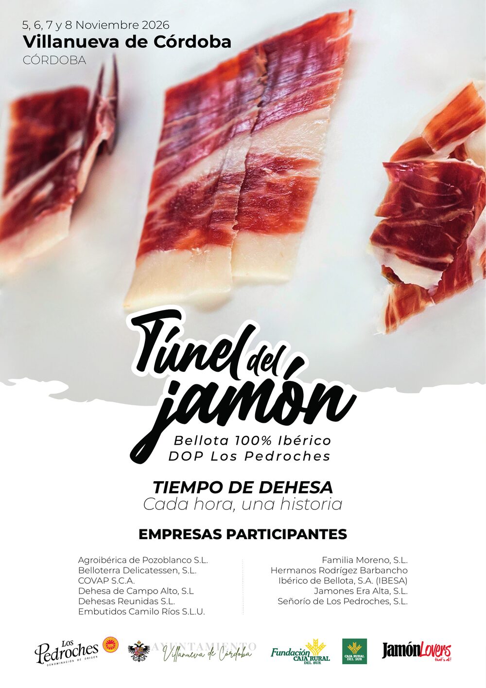 Cartel Túnel del Jamón 2026 · Bellota 100% Ibérico DOP Los Pedroches